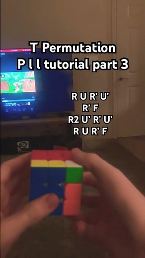 How to solve PLL: adjacent corner and opposite edge swap/ T permutation