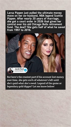 Larsa Pippen Just Got Control of Scottie's NBA Retirement Fund 😳