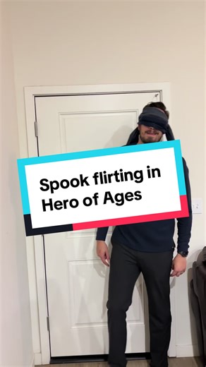 Spook's Flirting Moments in Hero of Ages