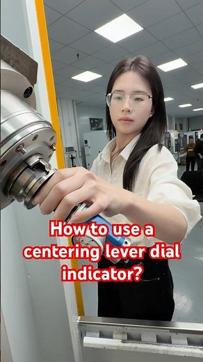 Operating Method of a centering lever Dial indicator#cnc #cncmill #machinist #cncmachine #mastercam