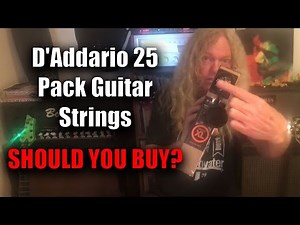 D'Addario 25 Pack Guitar Strings. Is it worth the money?