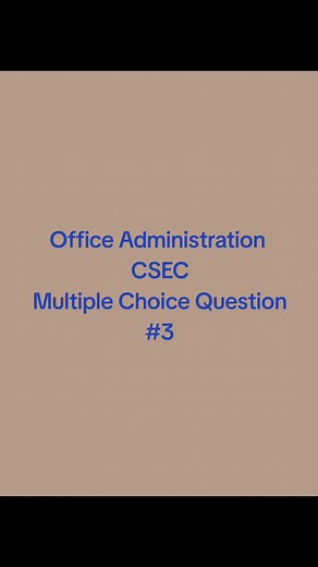 How well do you know Office Administration? Csec MCQ #csec #officeadministration #office #exams #multiplechoice #mcq #reviewquestion #fypシ゚viral #caribbeantiktok #caribbeanexams #OA #meetings