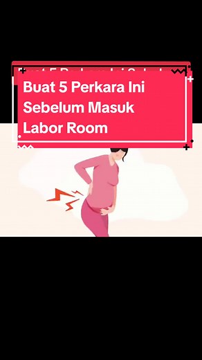 Tips Cantik dan Ayu Masa Bersalin: Buat 5 Perkara Ini Sebelum Masuk Bilik Bersalin