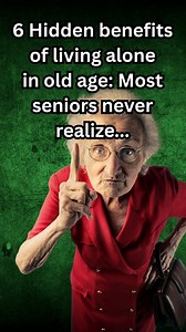 1.1M views · 29K reactions | 6 Hidden Benefits of Living Alone in Old...
