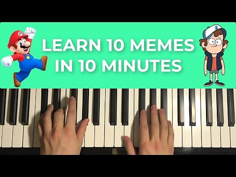 Learn 10 Meme Songs on Piano in 10 Minutes (Part 7)