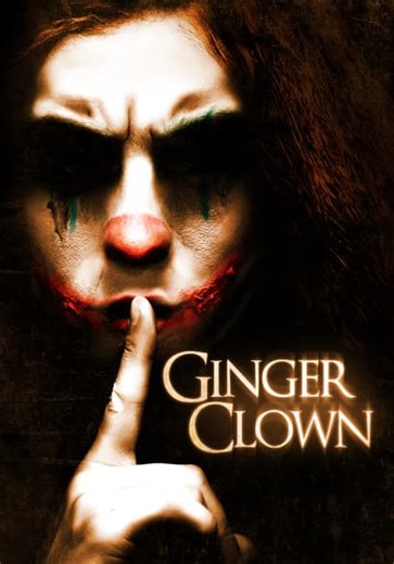 Gingerclown (2013)