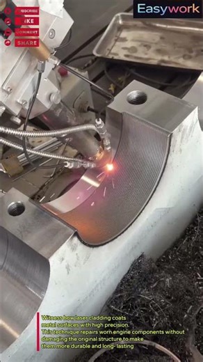 Laser Cladding Makes Work Easier Plus Metal Repair Tricks