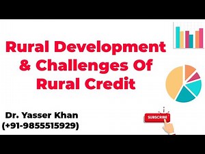 Rural Development & Challenges Of Rural Credit