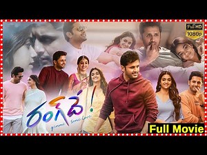 Rang De Telugu Love/Comedy Full Movie HD || Nithiin || Keerthy Suresh || Naresh‪@tfcmaacinemalu‬