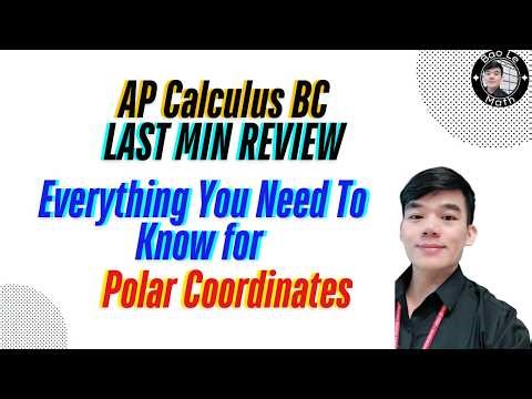 Everything You Need to Know for AP Calculus BC Unit 9: Polar Coordinates