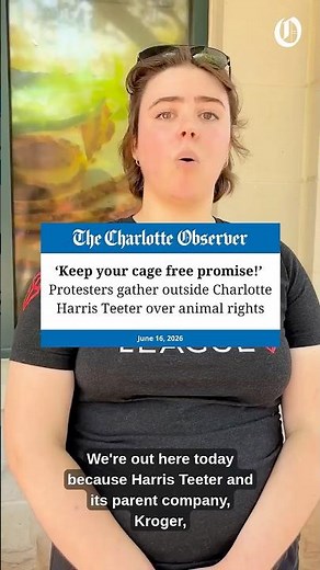 People protest at Charlotte Harris Teeter over caged chickens