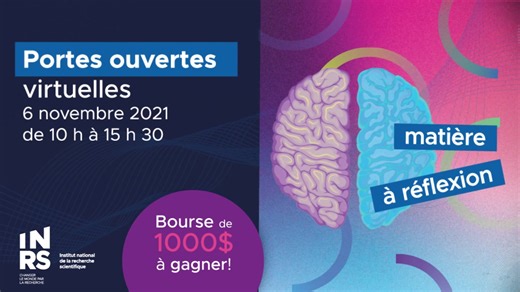 Portes ouvertes INRS 6 novembre 2021 | Institut national de la recherche scientifique - INRS