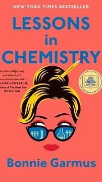 Book Review of Lessons in Chemistry by Bonnie Garmus