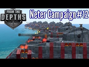 From The Depths | Ep 12 | Tanks & Drone Submarines! | Neter Campaign Gameplay
