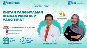 HEALTHY TALK: Khitan yang Nyaman dengan prosedur yang Tepat - Tribun Video