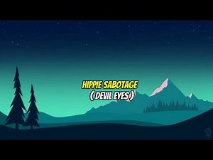 HIPPIE SABOTAGE - DEVIL EYES