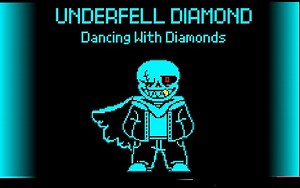 [Underfell Diamond] Dancing with diamonds