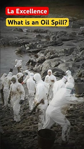 What is an Oil Spill?