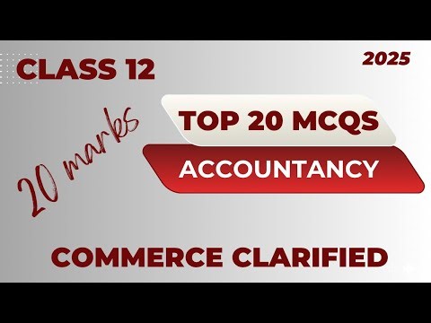 MOST IMPORTANT REPEATED MCQS FROM CLASS 12 ACCOUNTS