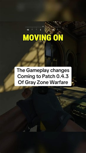 Gameplay Changes are Coming in Gray Zone Warfare 0.4.3 #grayzone #grayzonewarfare #gzw #gaming