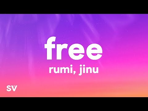 RUMI & JINU – Free (Lyrics) | KPop Demon Hunters