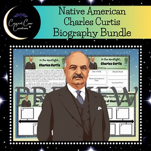 Charles Curtis Biography: Informational Text, Bio & Timeline Graphic Organizer