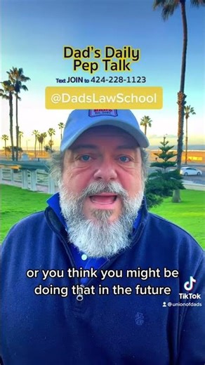 Dad's Daily Pep Talk 16