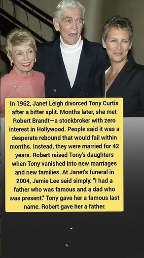 The Dad Who Stayed ❤️ | Janet Leigh, Tony Curtis & Robert Brandt True Story