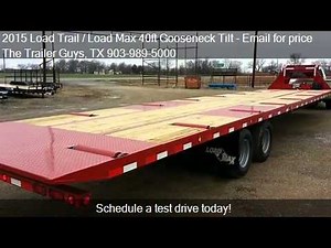 2015 Load Trail / Load Max 40ft Gooseneck Tilt for sale in T