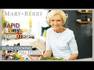 A Journey Across The World | Mary Berry's Quick Cooking | Full Season | Mary Berry