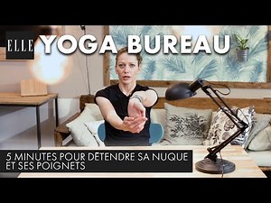 Office Yoga: 5 Minutes to Relax Your Neck and Wrists┃ELLE Yoga