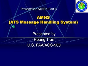 AMHS (ATS Message Handling System) - SlideServe