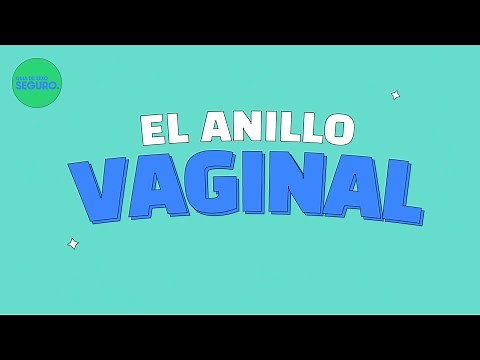 El anillo vaginal