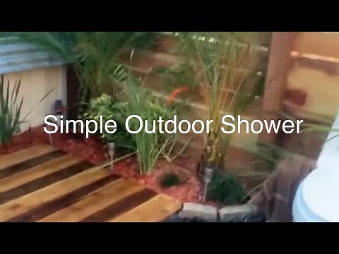 How To Build A Simple Outside Shower