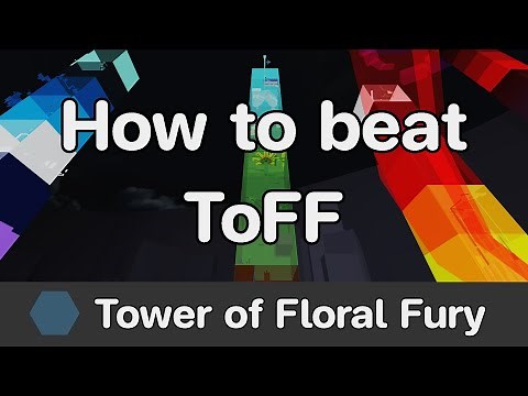 EToH - Tower of Floral Fury (ToFF) guide