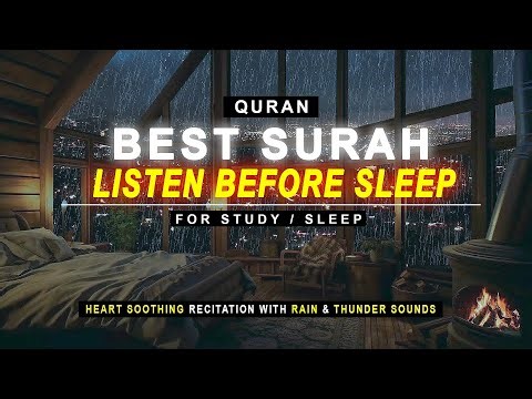 LOFI Quran | BEST SURAHS TO LISTEN BEFORE SLEEP | Quran For Sleep/Study | Relaxing Quran With Rain