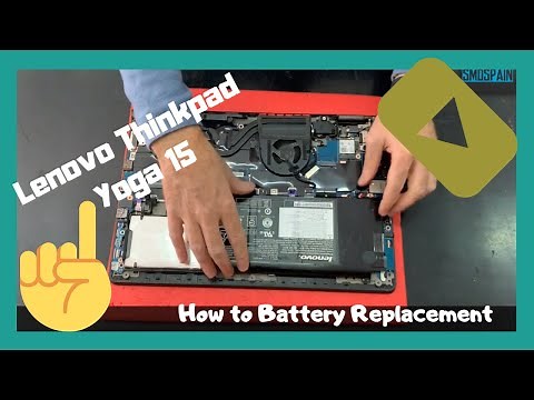 How to Battery Replacement Lenovo ThinkPad Yoga 15 Disassembly