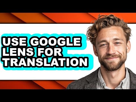 How to Use Google Lens for Translation (easy Method)