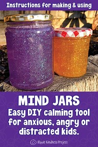 Make a Mind Jar: A Mindfulness Tool for Anxiety & Stress