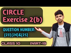 Circle Exercise 2b Question Number (23)(24)&(25) || Class 10 Geometry Odia ||