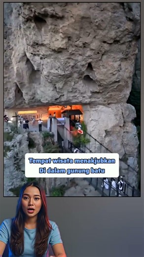 Tempat wisata menakjubkan berada di dalam gunung batu #fyi #facts #faktaunik