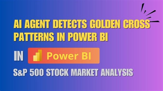 AI-Powered Stock Analysis in Power BI: Golden Cross Detection | Power BI AI Agent posted on the topic | LinkedIn