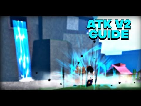 [FULL GUIDE] How to get ATK v2 | King Legacy Update 4.5