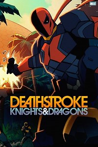 How to watch Deathstroke: Knights & Dragons: The best streaming options