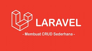 Cara Membuat CRUD Dengan Laravel 9