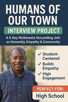 The Humans of Our Town Interview Project