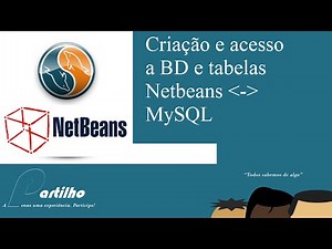 Netbeans e MySQL: Criação e Manipulação de BD