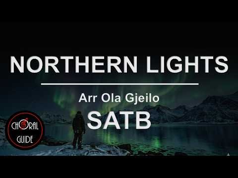 Northern Lights - SATB | Ola Gjeilo