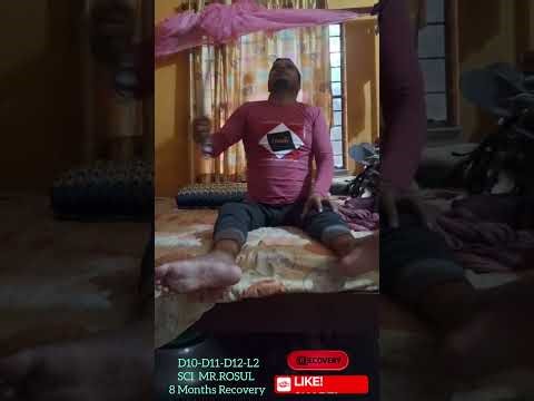 SCI Recovery Journey | Walking Practice + Cycling + Bed Exercise D10-D11-D12-L2' 8 Months Recovery