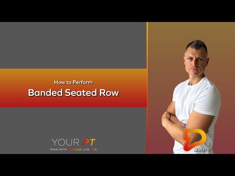 How to Perform Banded Seated Rows